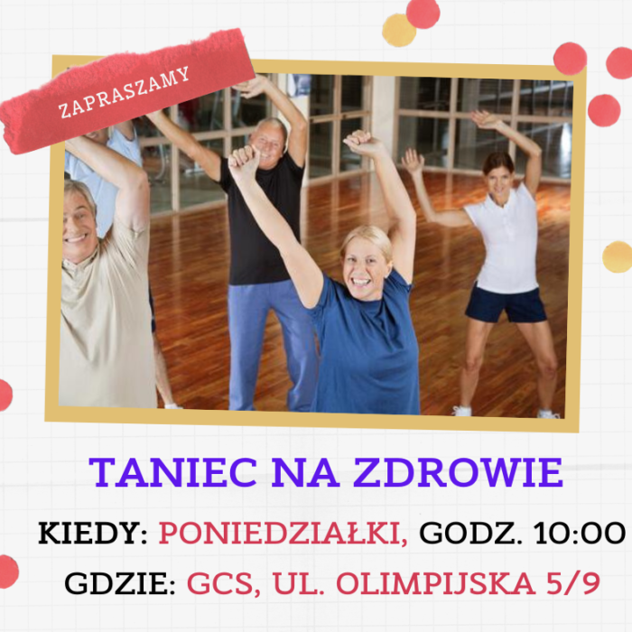 „TANIEC NA ZDROWIE” – stacjonarne zajęcia ruchowe