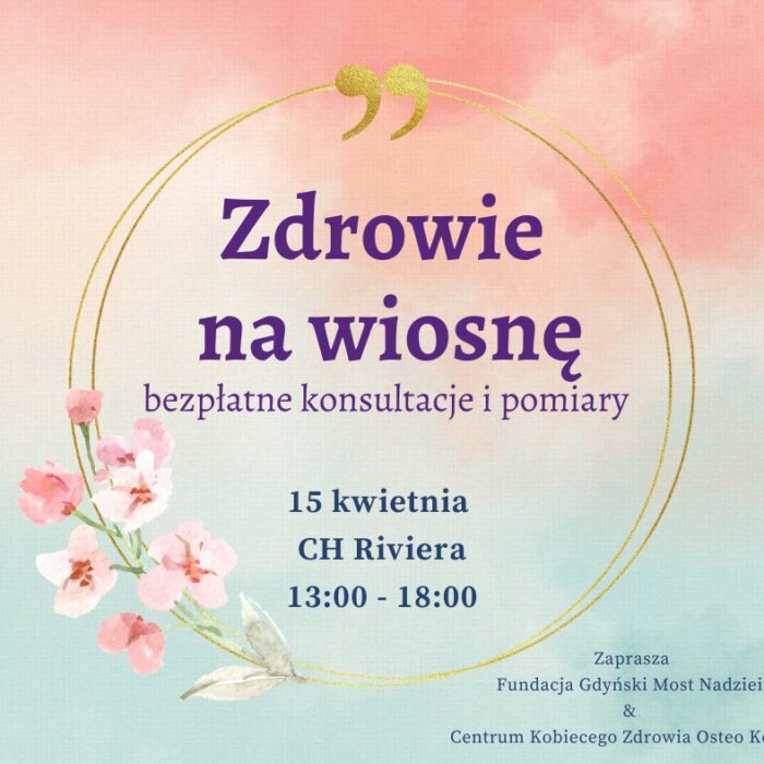 Zdrowie na wiosnę – bezpłatne badania i konsultacje